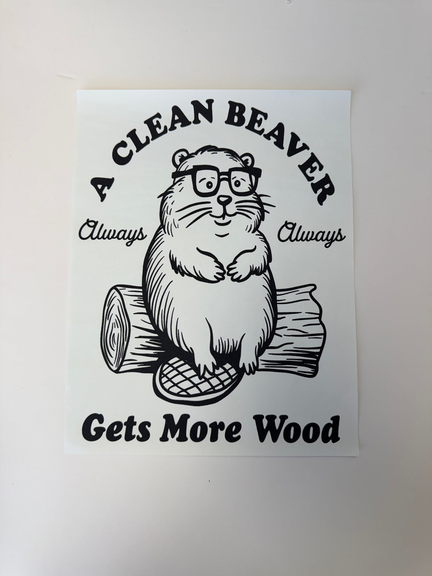 a clean beaver gets more wood
