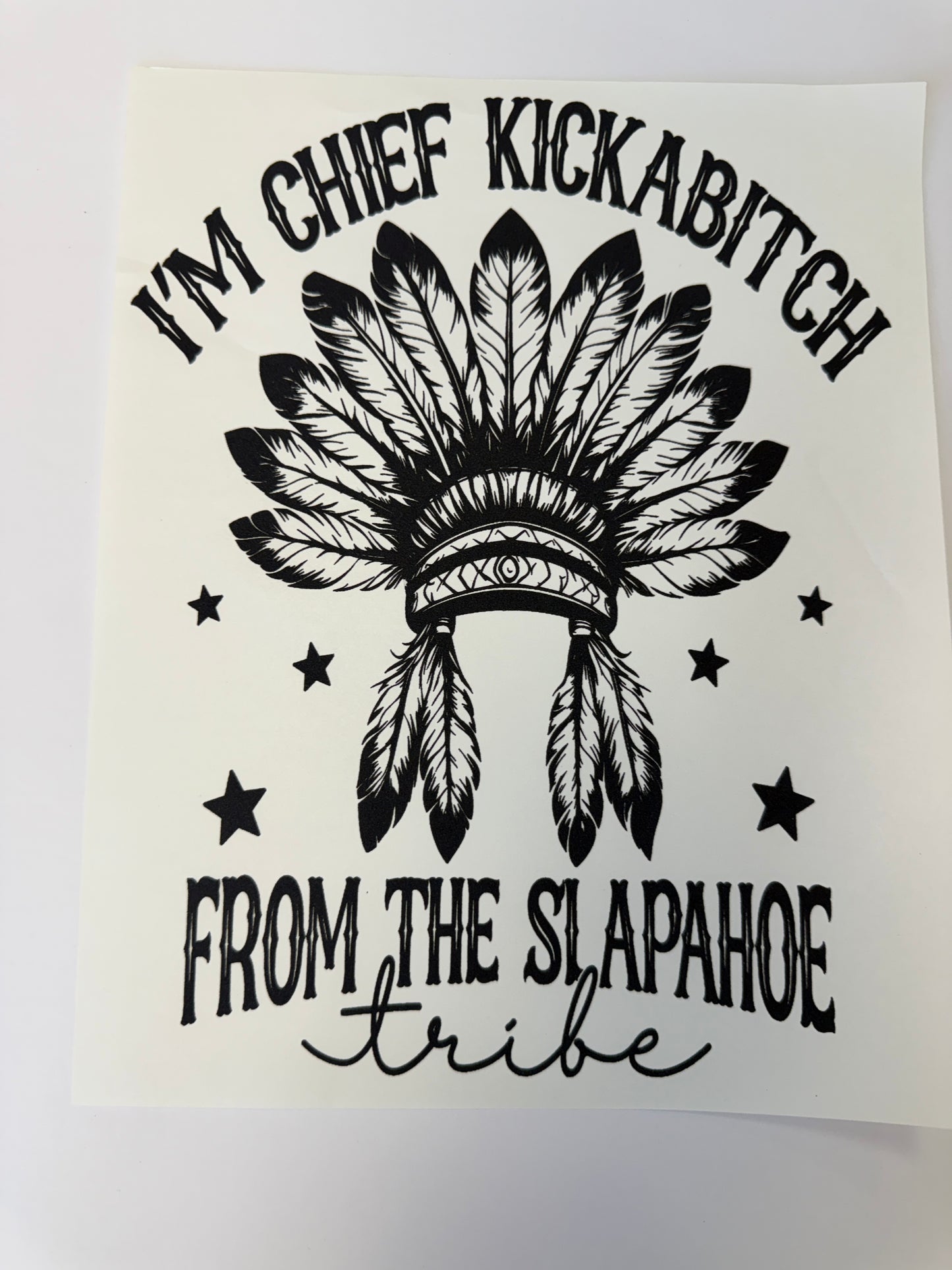 i'm chief kickabitch