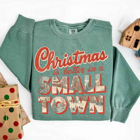 CHRISTMAS IS BETTER IN A SMALL TOWN