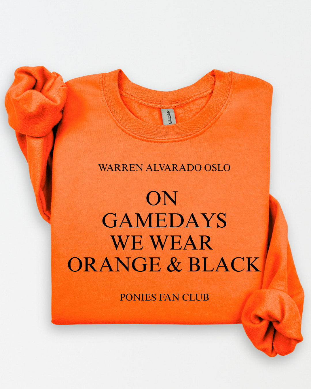 On Game Days We Wear Orange & Black
