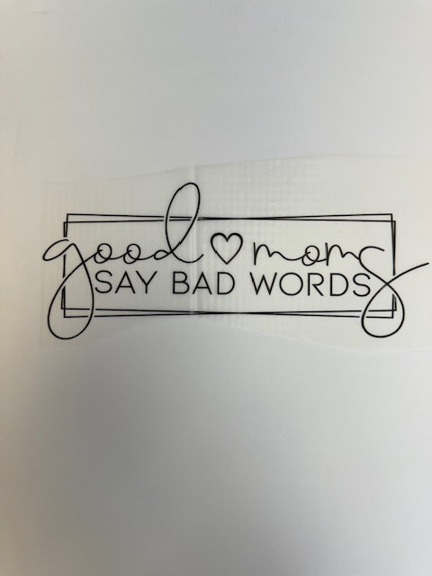 good moms say bad words