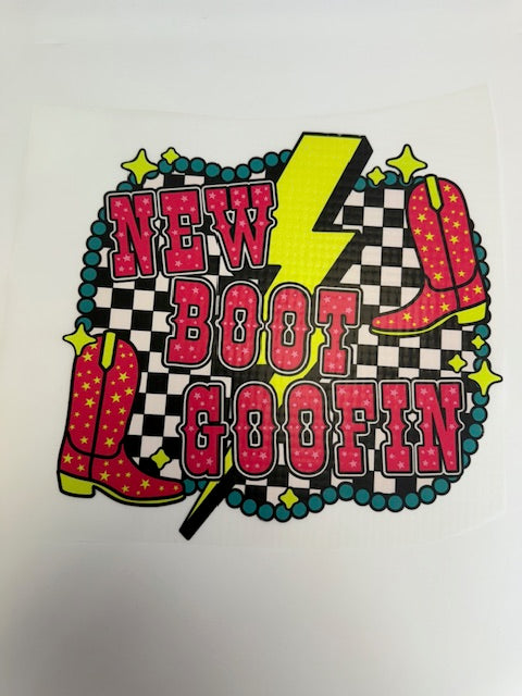 new boot goofin