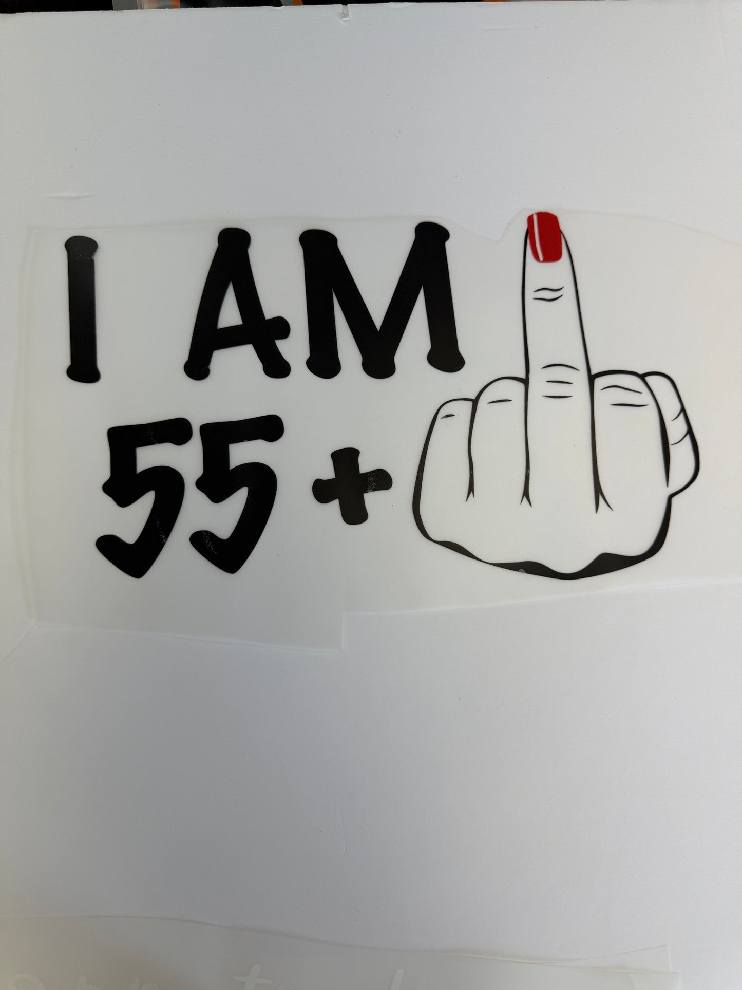 I am 55 + 1 (middle finger)
