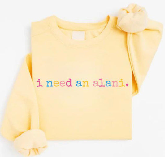 I need an alani